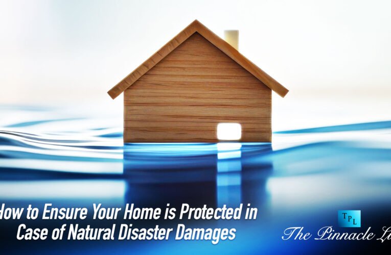 Securing Your Nest: Natural Disasters and Insurance for Your US Home